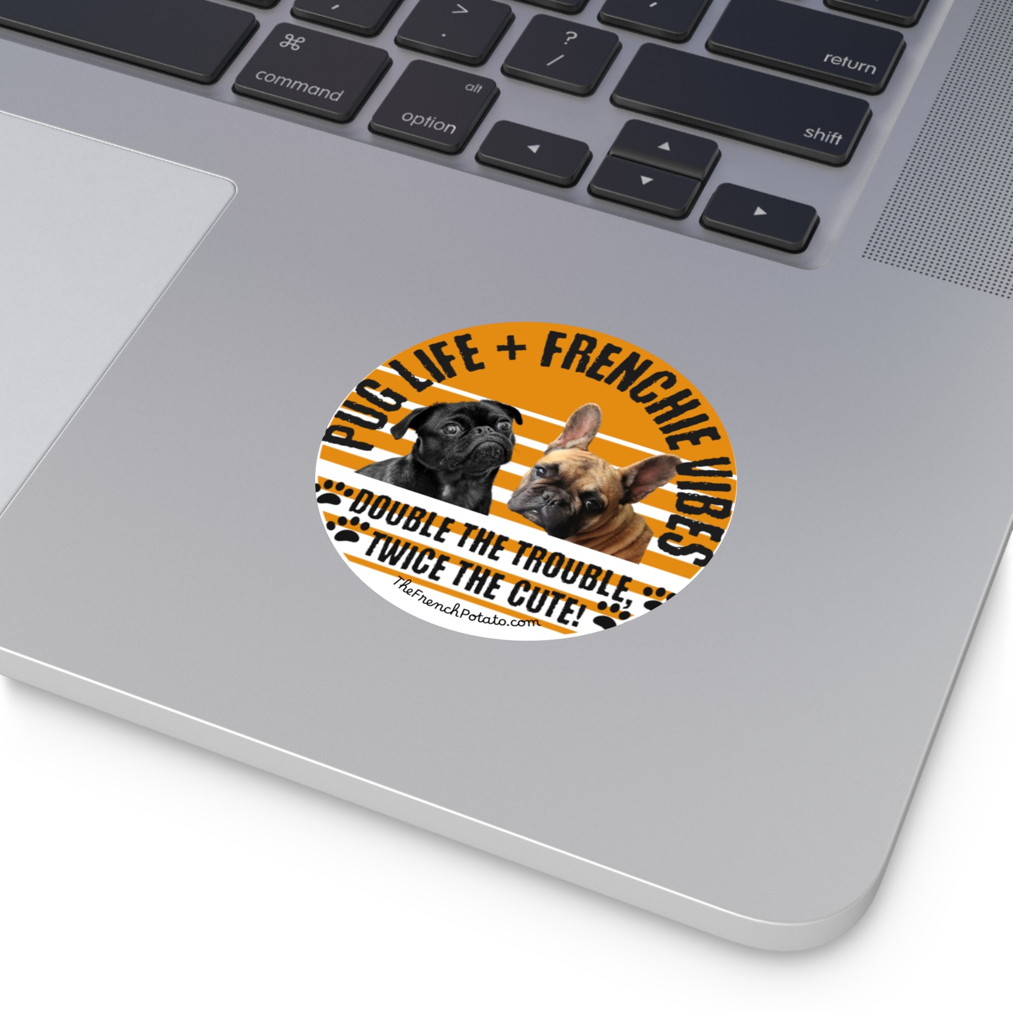 Pug & Frenchie Life Vinyl Stickers