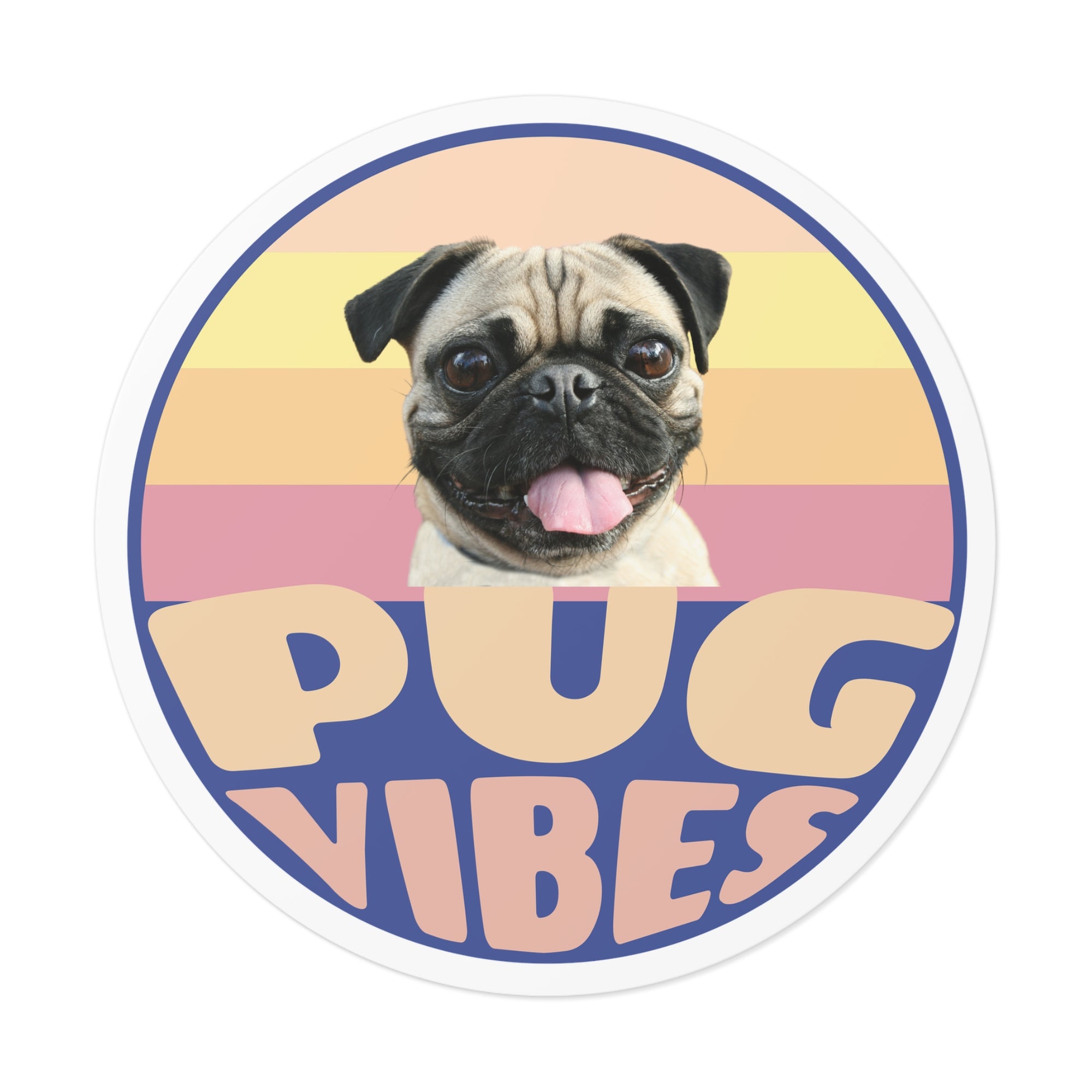 Pug Vibes Round Vinyl Stickers