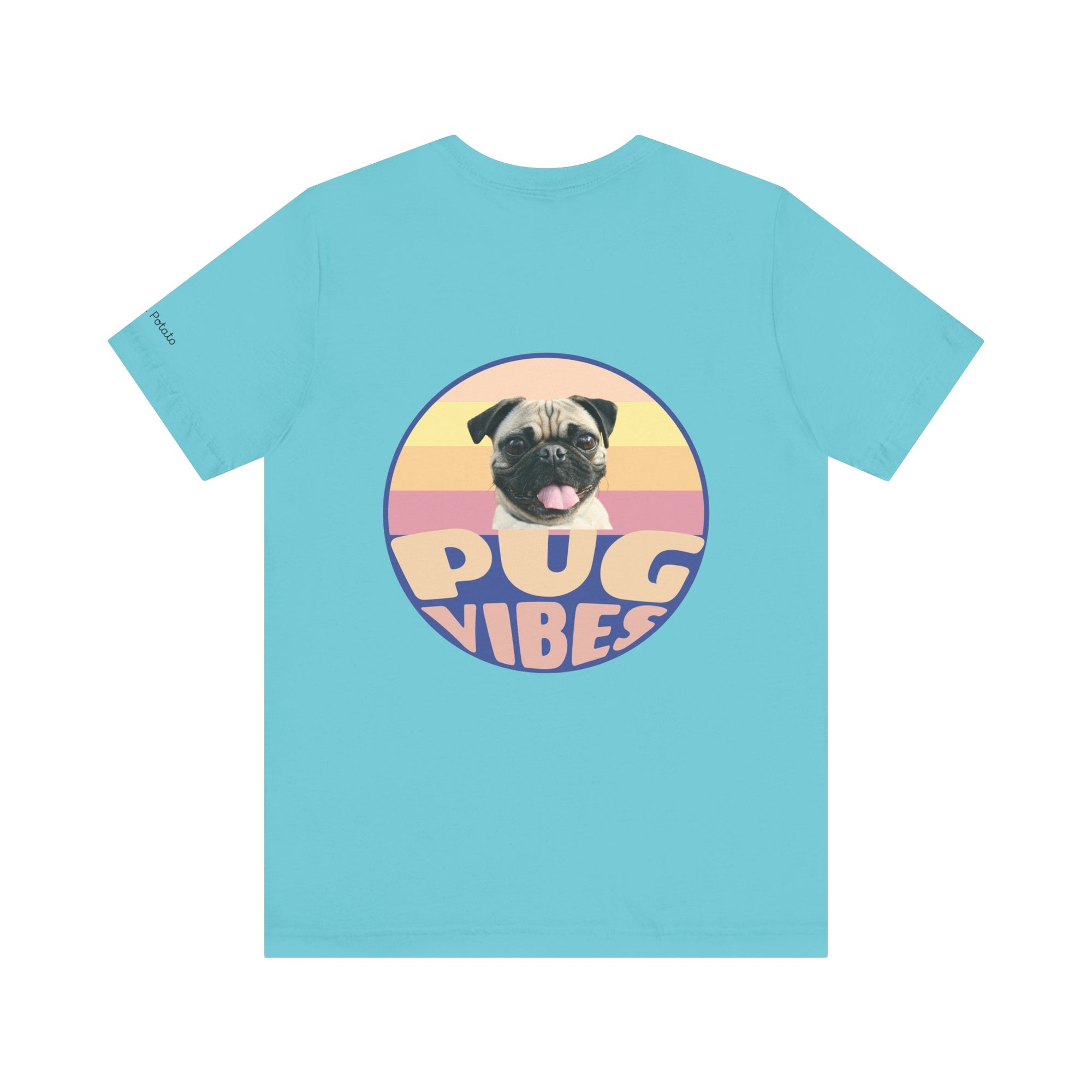 Pug Vibes Unisex Tee
