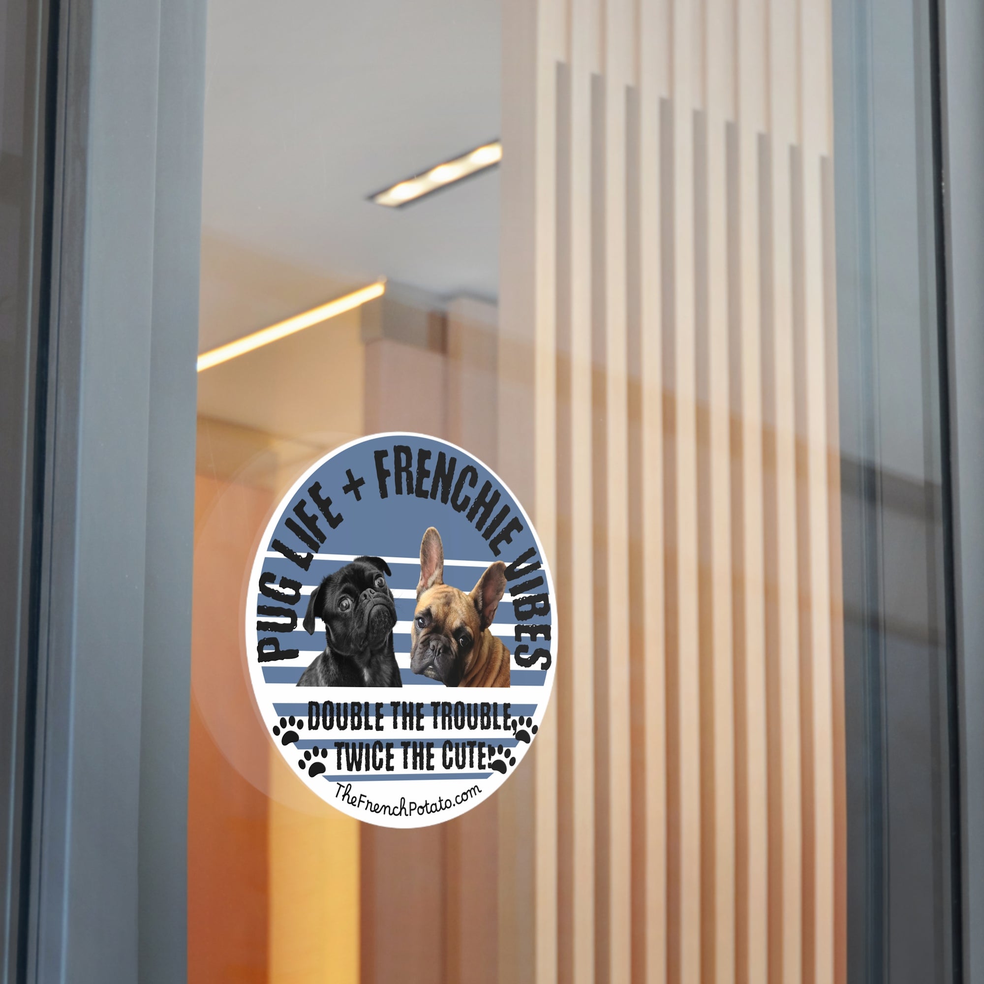 Pug Life & Frenchie Vibes Stickers