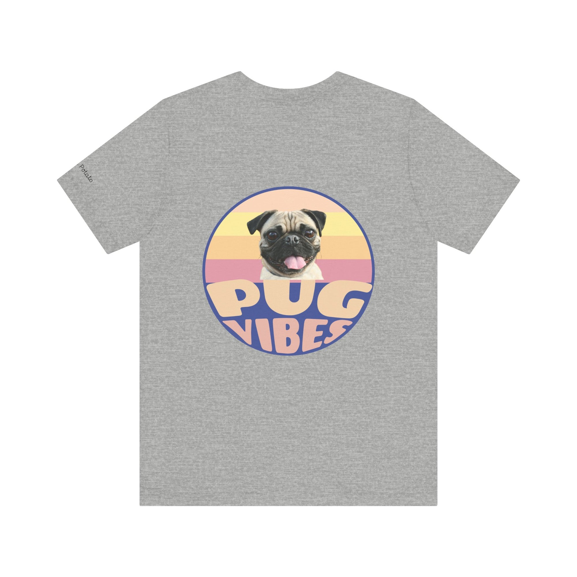 Pug Vibes Unisex Tee