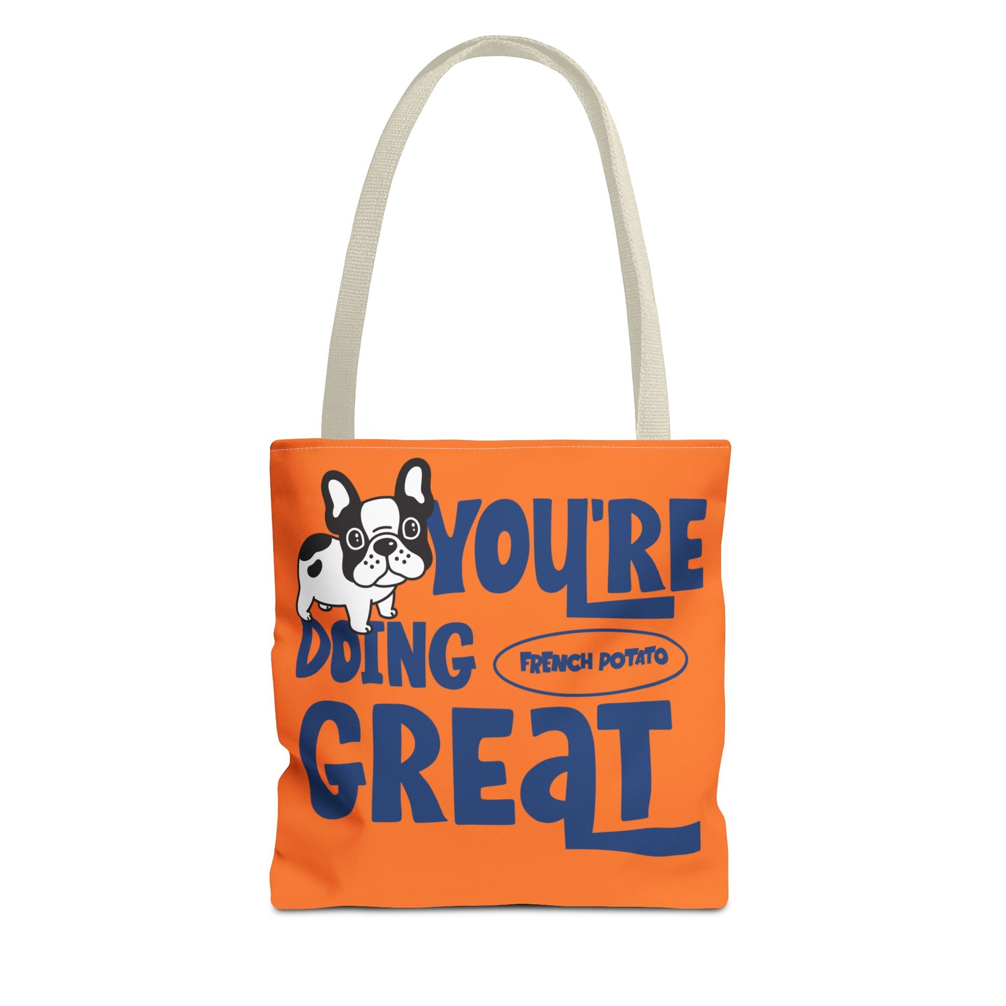 Orange Frenchie Potato Tote Bag, You Are Doing Great!