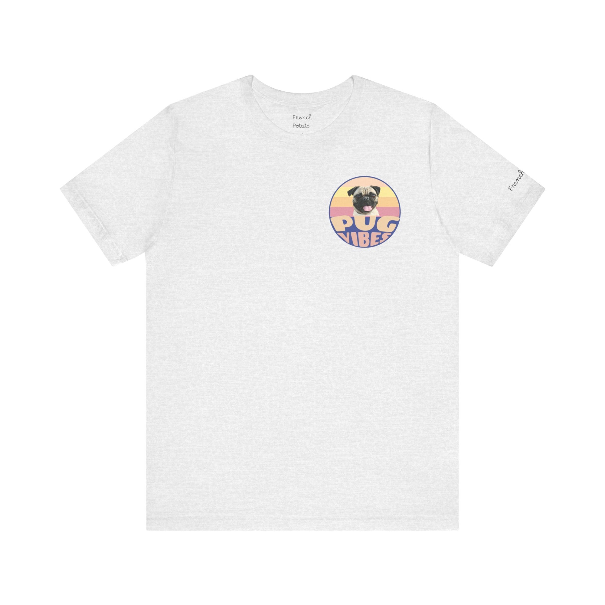 Pug Vibes Unisex Tee