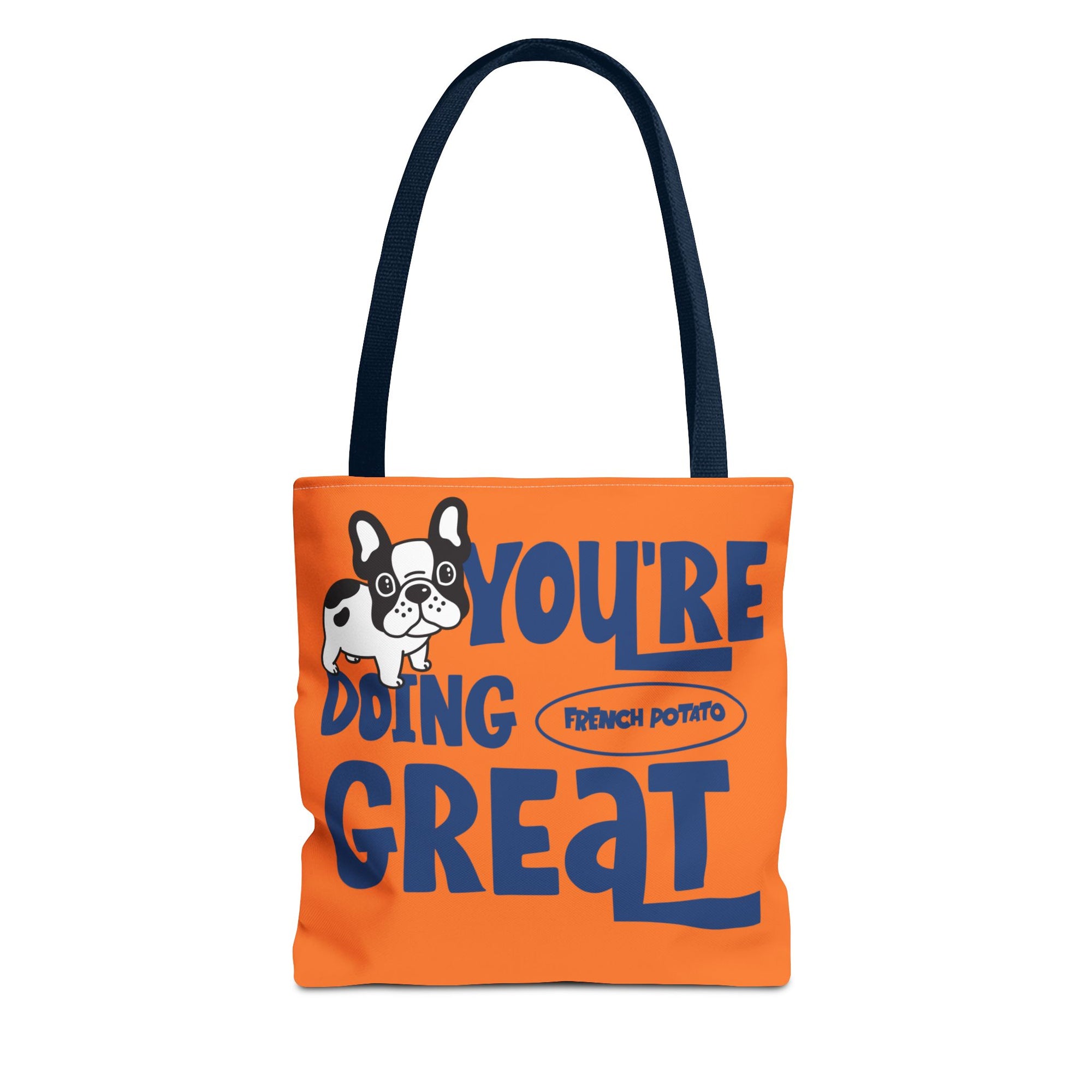 Orange Frenchie Potato Tote Bag, You Are Doing Great!