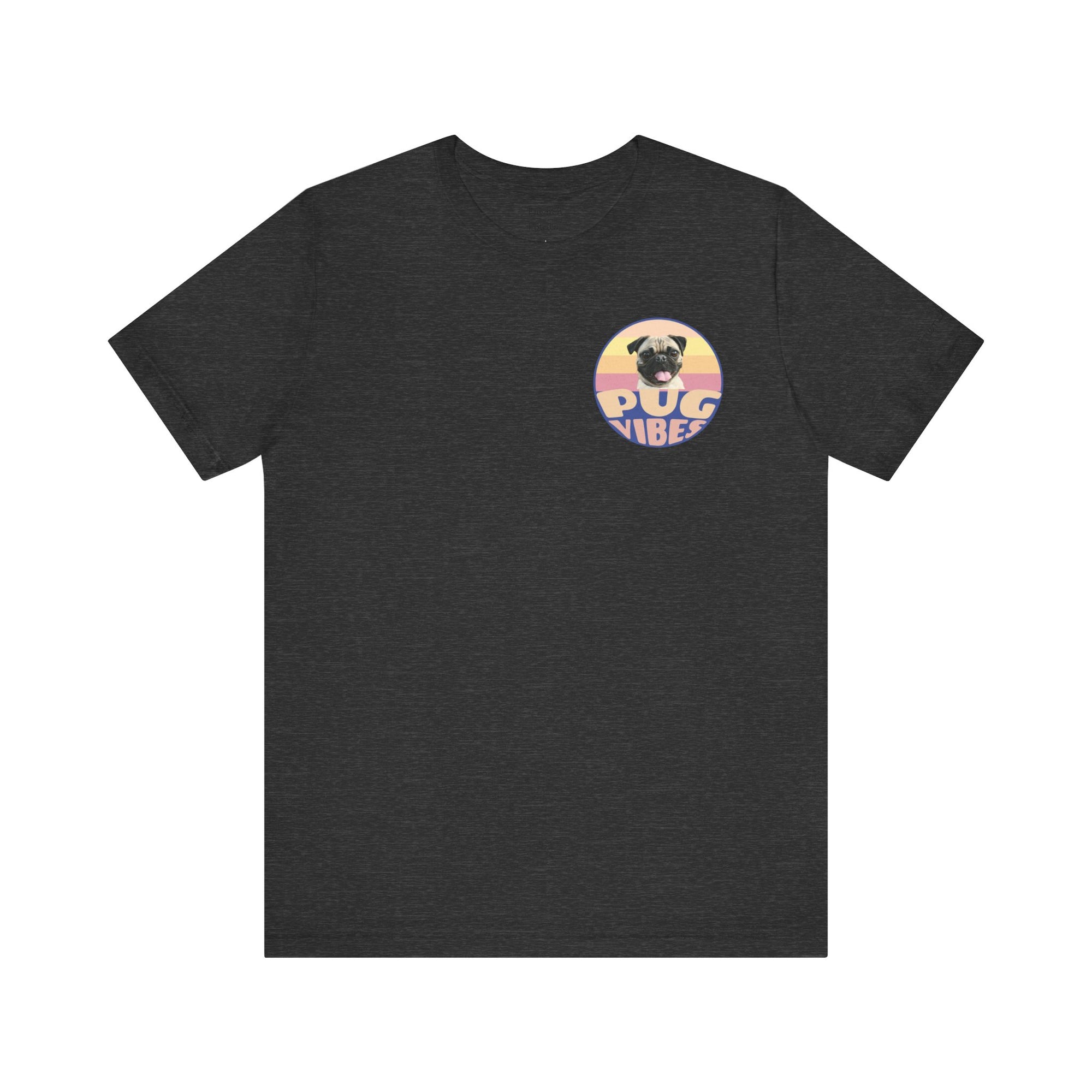 Pug Vibes Unisex Tee