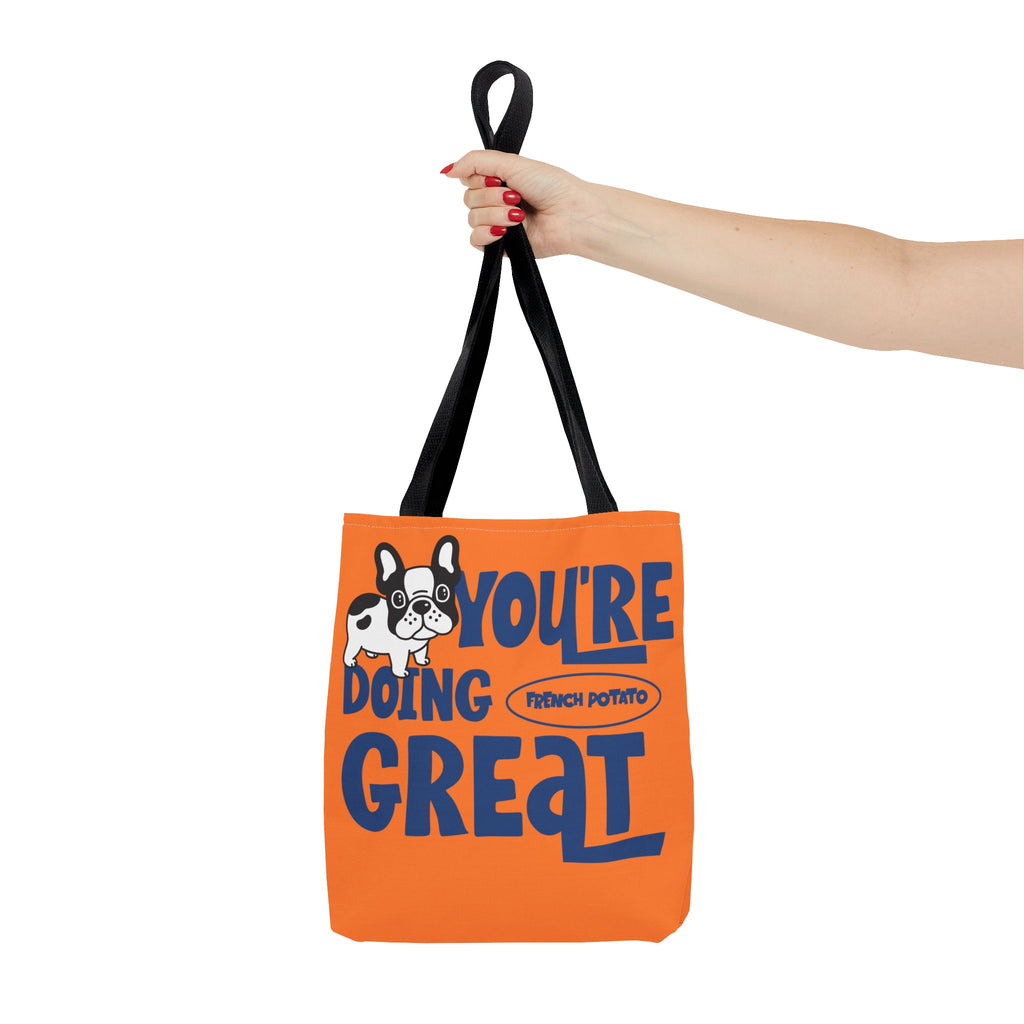 Orange Frenchie Potato Tote Bag, You Are Doing Great!