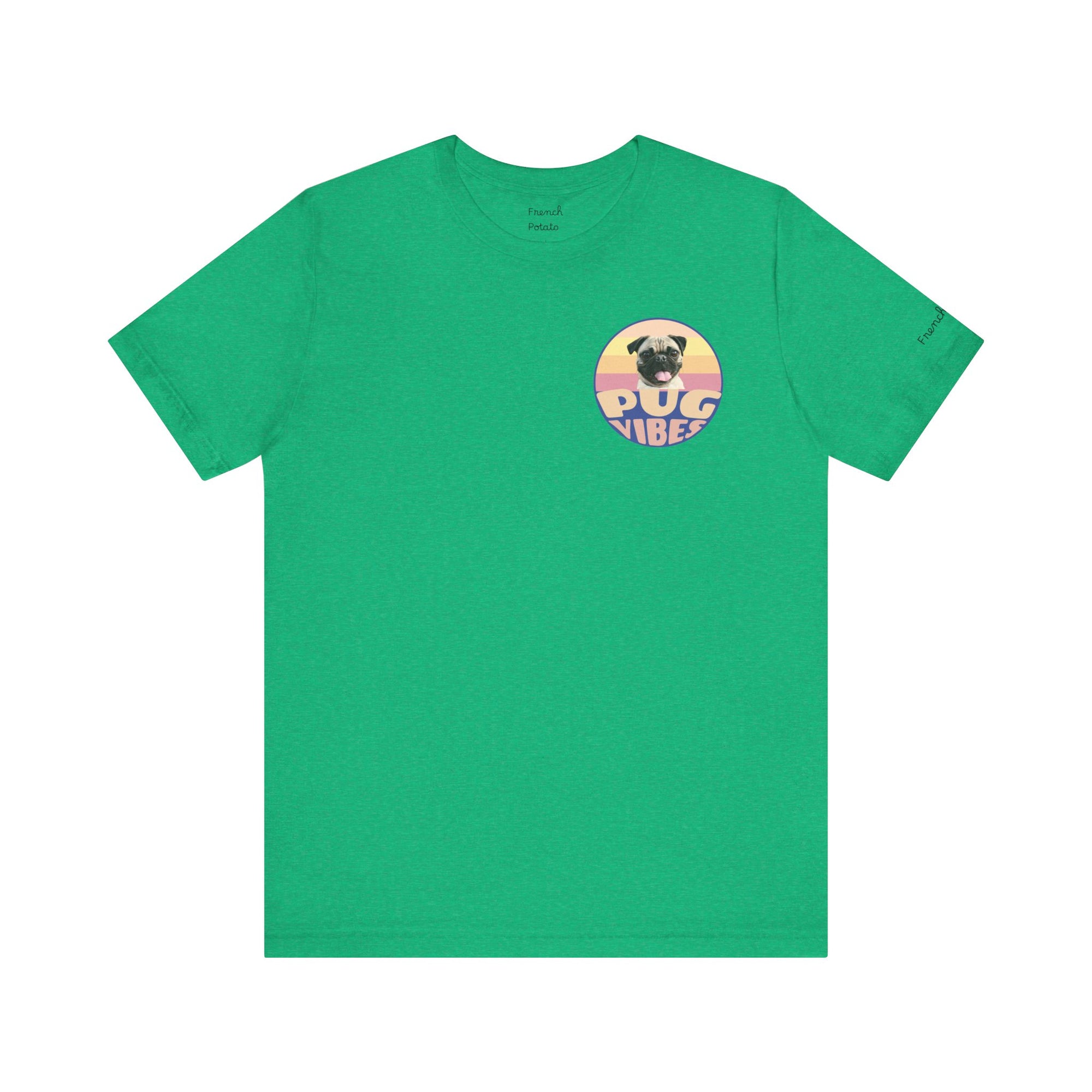Pug Vibes Unisex Tee