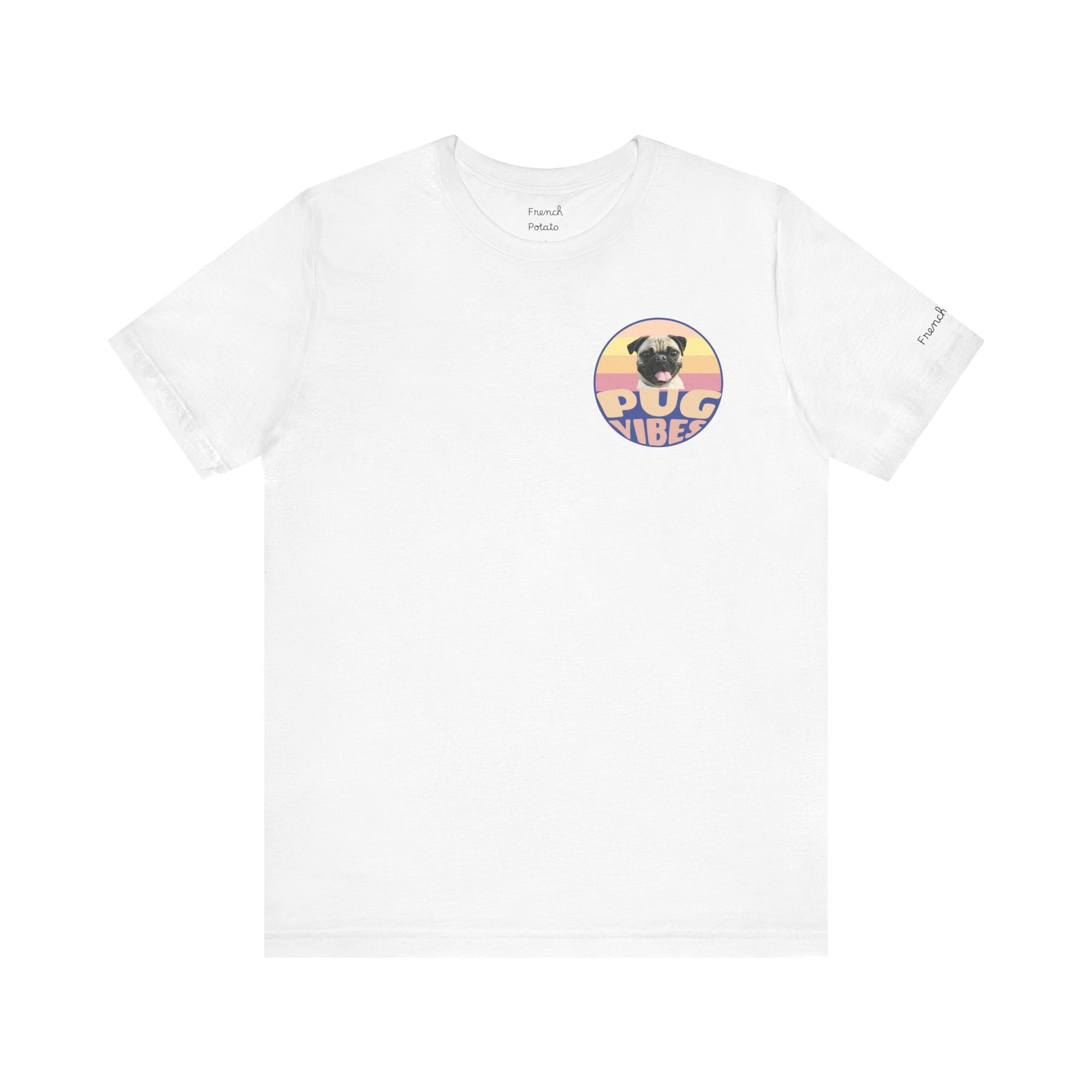 Pug Vibes Unisex Tee