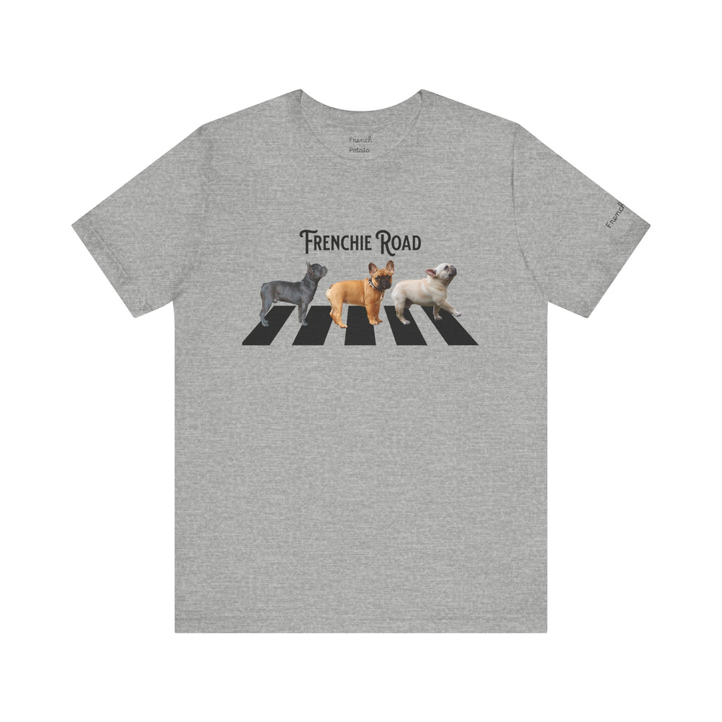 Frenchie Road Unisex T-shirt- French Bulldogs