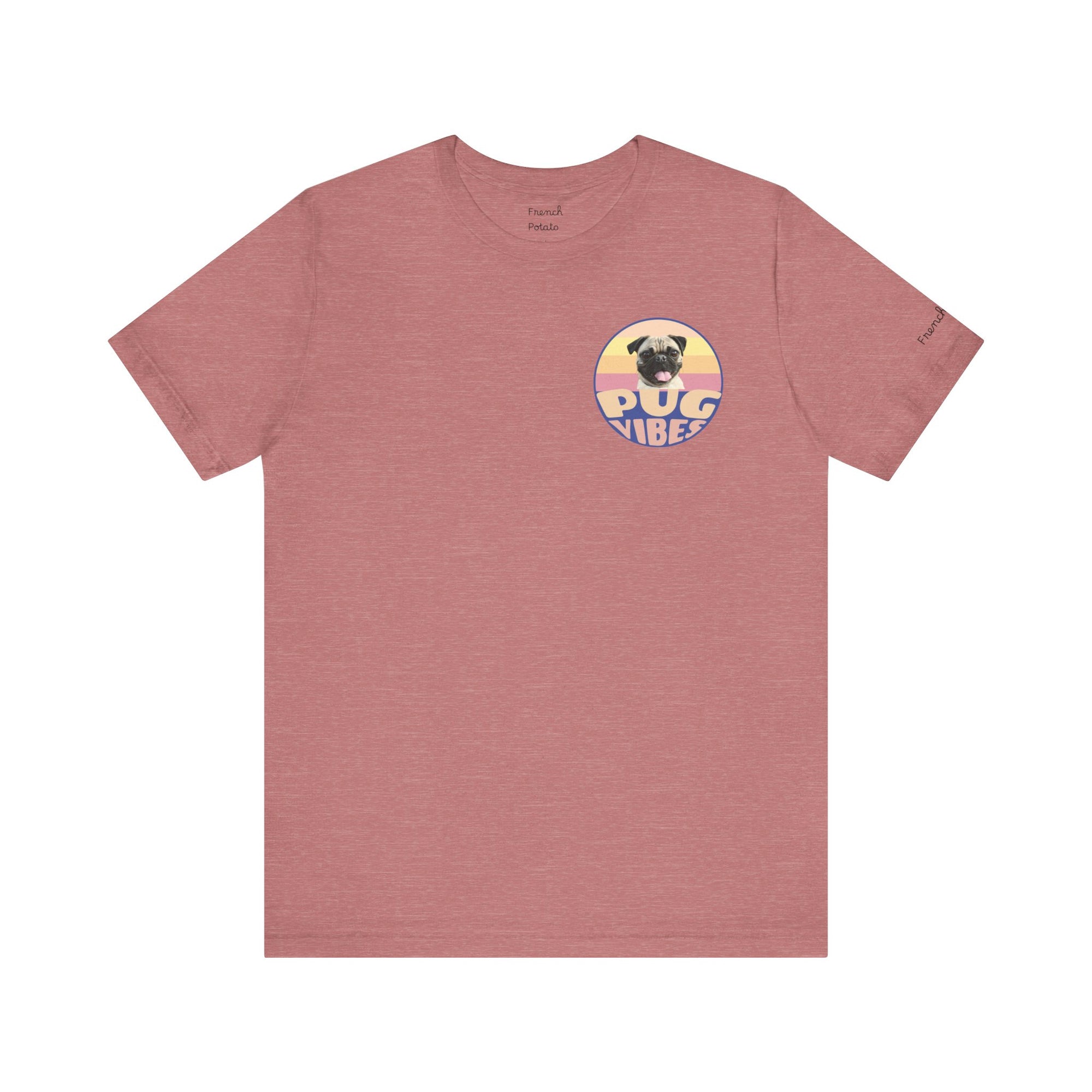Pug Vibes Unisex Tee