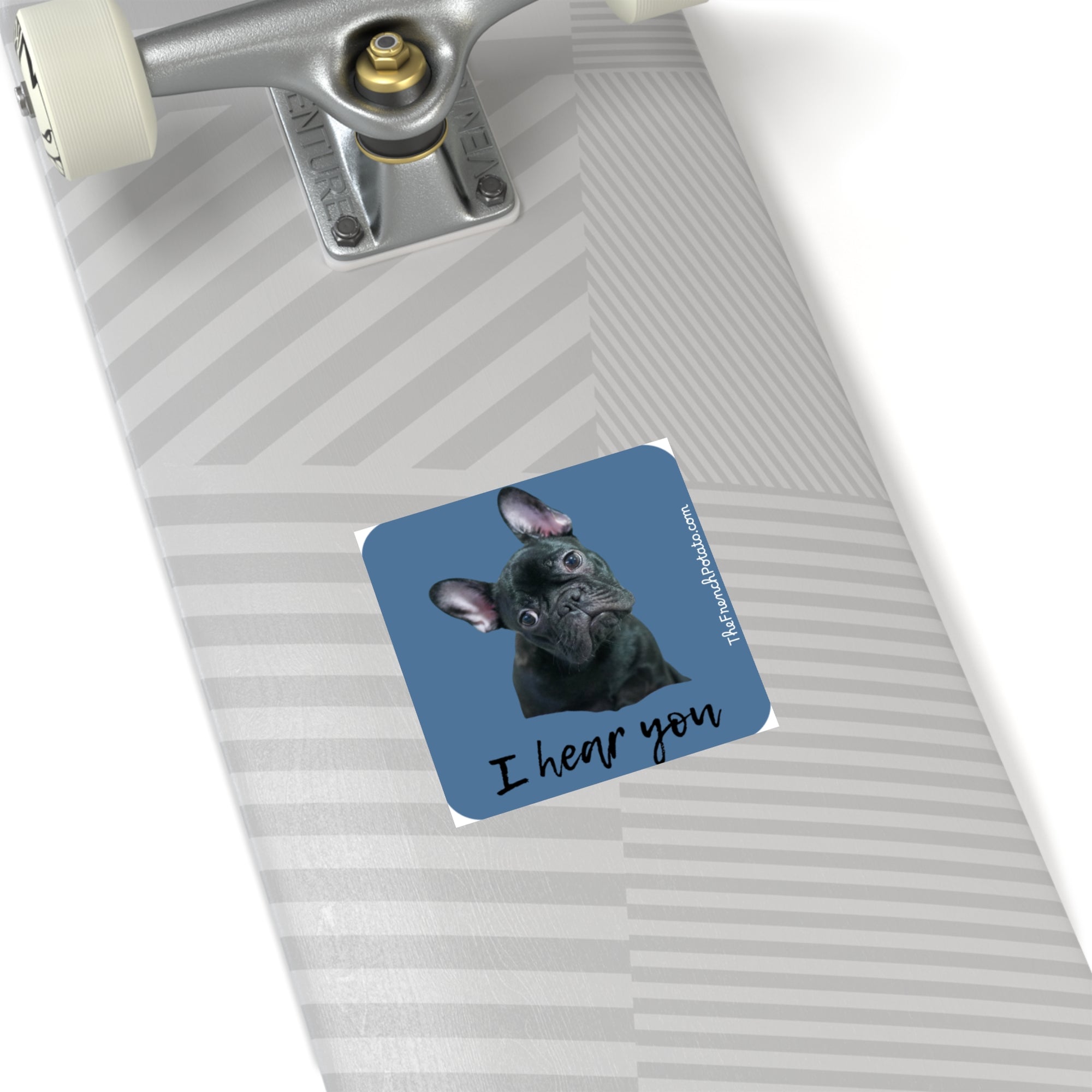 French Bulldog 'I Hear You' Square Stickers